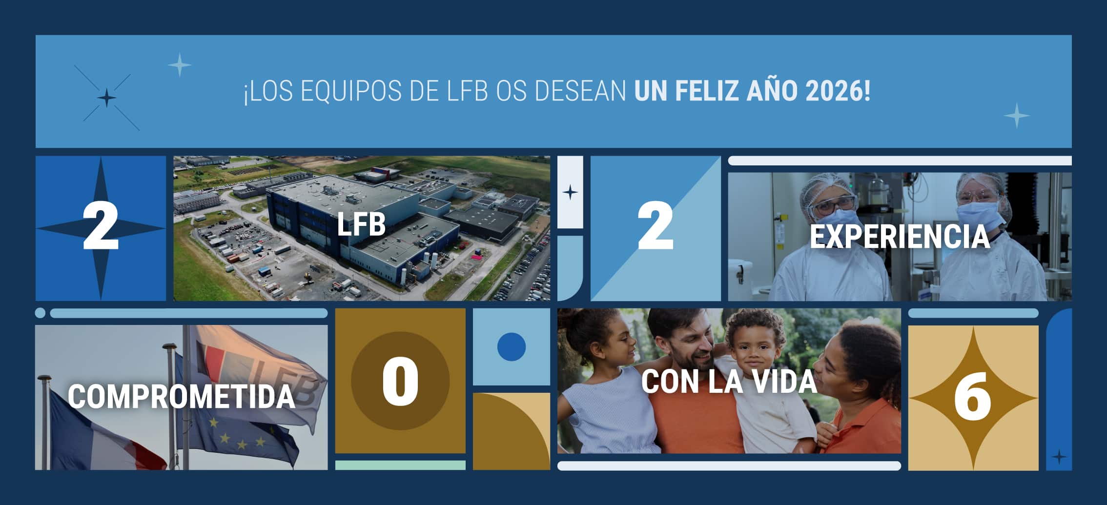 ¡LOS EQUIPOS DE LFB OS DESEAN UN FELIZ AÑO 2026! LFB experiencia comprometida con la vida
